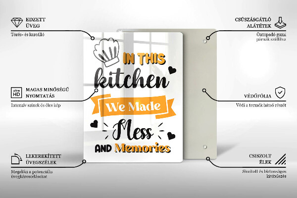 De vidrio templado In this kitchen we made mess and memories